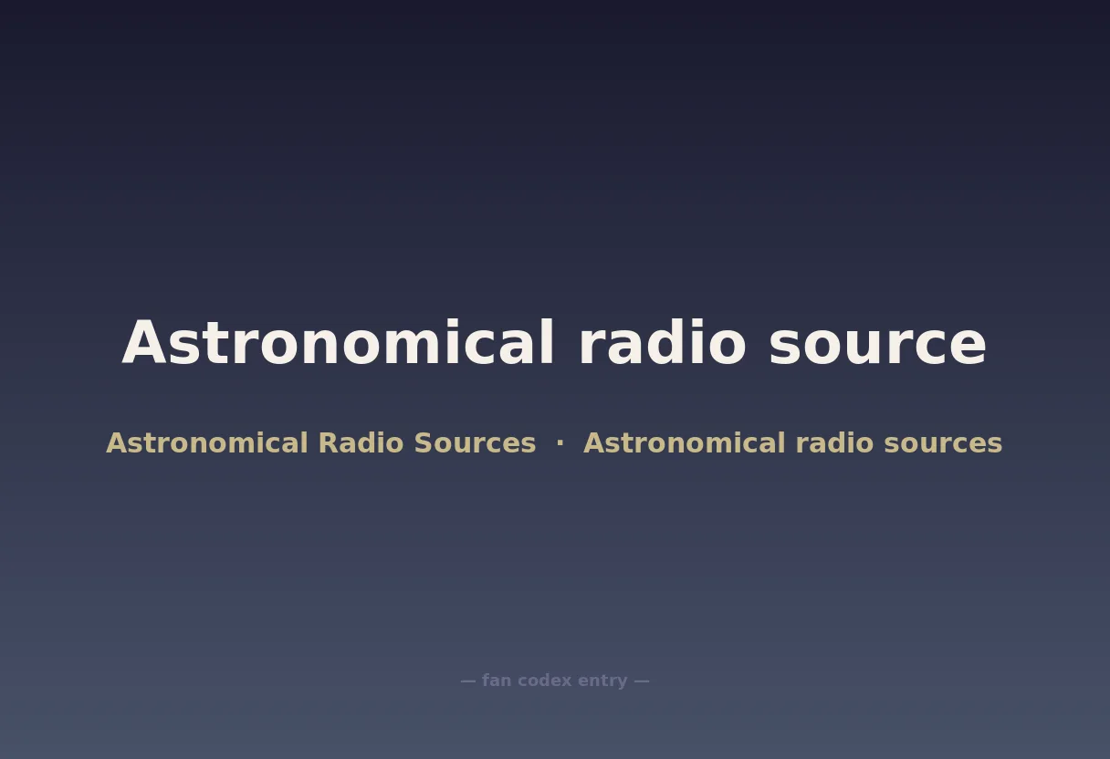 Astronomical radio source
